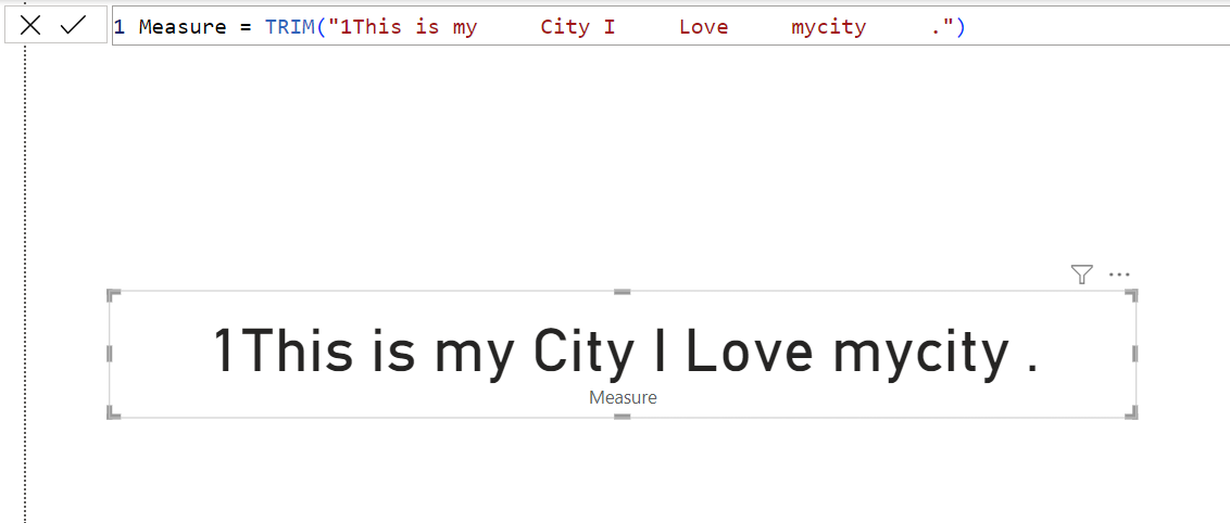 TRIM dax function in Power BI TRIM dax function in Power BI